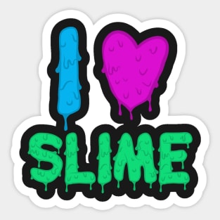 I Love Slime Sticker